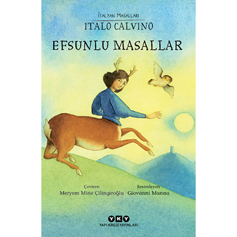 Efsunlu Masallar - Italyan Masalları Italo Calvino