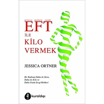 Eft Ile Kilo Vermek Jessica Ortner