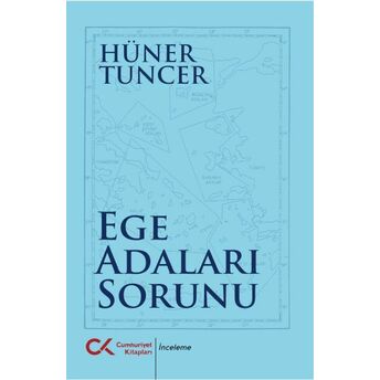 Ege Adaları Sorunu Hüner Tuncer