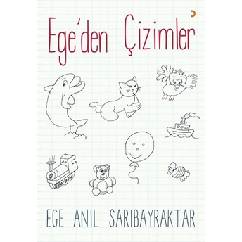 Ege’den Çizimler