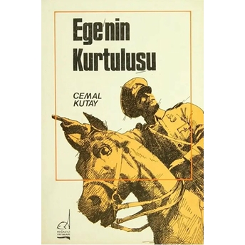 Ege'nin Kurtuluşu Cemal Kutay