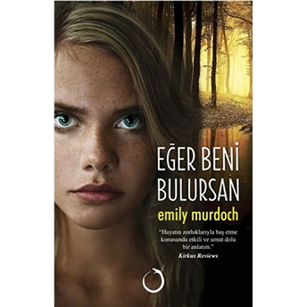 Eğer Beni Bulursan (Ciltli) Emily Murdoch