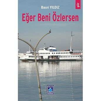 Eğer Beni Özlersen