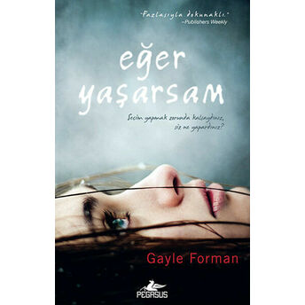 Eğer Yaşarsam Gayle Forman