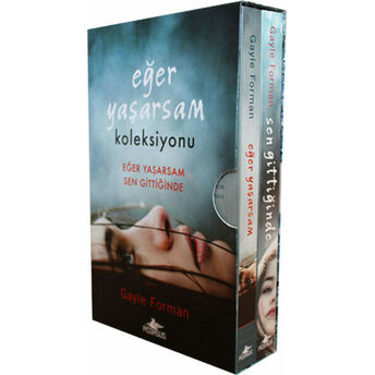 Eğer Yaşarsam Koleksiyonu Serisi Kutulu Özel Set (2 Kitap) Gayle Forman