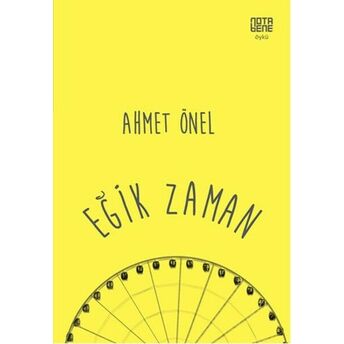 Eğik Zaman Ahmet Önel