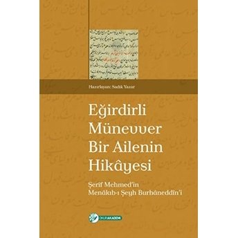 Eğirdirli Münevver Bir Ailenin Hikayesi-Şerif Mehmed