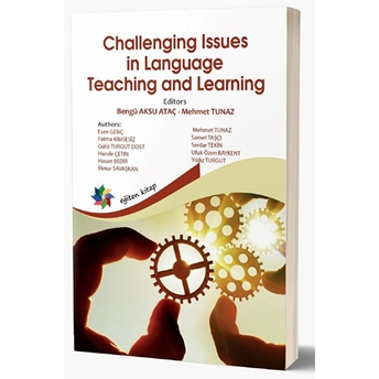 Eğiten Kitap Challenging Issues In Language Teaching And Learning