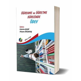 Eğiten Kitap Öğrenme Ve Öğretme Sürecinde Ödev