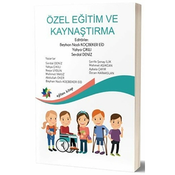 Eğiten Kitap - Özel Eğitim Ve Kaynaştırma