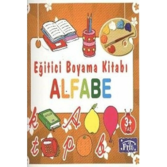 Eğitici Boyama Kitabı - Alfabe Kolektif