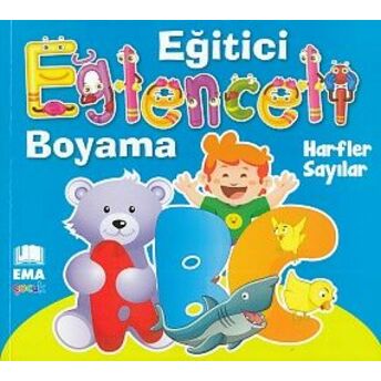 Eğitici Eğlenceli Boyama - Harfler / Sayılar Kolektif