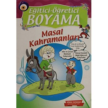 Eğitici Öğretici Boyama - Masal Kahramanları Kolektif