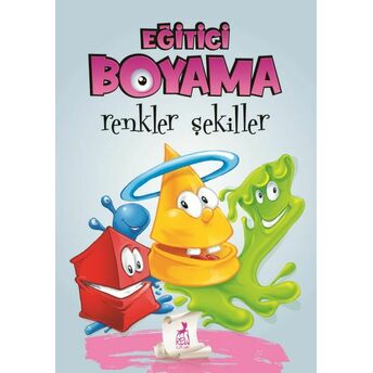 Eğitici Öğretici Boyama - Renkler Şekiller Serdar Gökmen