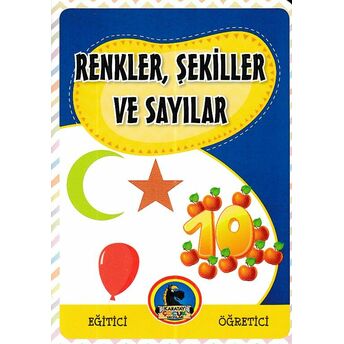 Eğitici Öğretici - Renkler, Şekiller Ve Sayılar Komisyon