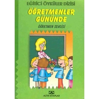 Eğitici Öyküler Dizis - Öğretmenler Gününde Hülya Şat