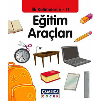 Eğitim Araçları / Ilk Kelimelerim -11 Bilal Gezer