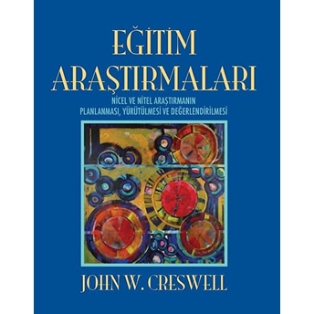 Eğitim Araştırmaları John W. Creswell