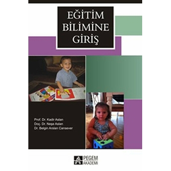 Eğitim Bilimine Giriş-Neşe Aslan