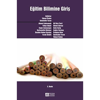 Eğitim Bilimine Giriş (Yüksel Özden - Selahattin Turan) Ahmet Eskicumalı