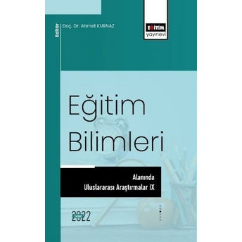 Eğitim Bilimleri Alanında Uluslararası Araştırmalar Ix Ahmet Kurnaz