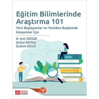 Eğitim Bilimlerinde Araştırma 101 M.emir Rüzgar