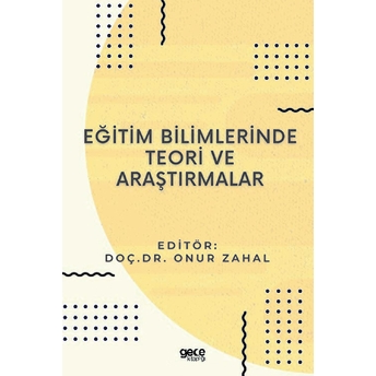 Eğitim Bilimlerinde Teori Ve Araştırmalar