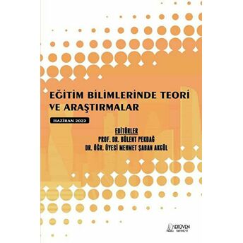 Eğitim Bilimlerinde Teori Ve Araştırmalar - Haziran 2022 Kolektif