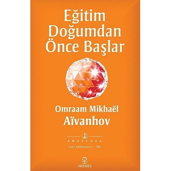 Eğitim Doğumdan Önce Başlar