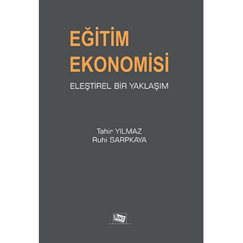 Eğitim Ekonomisi Eleştirel Bir Yaklaşım