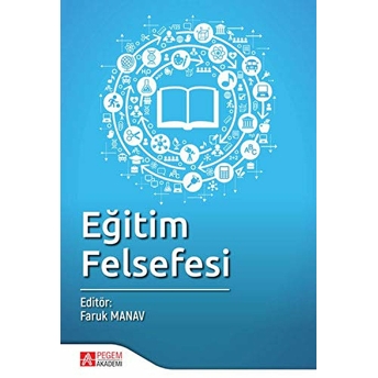 Eğitim Felsefesi Faruk Manav