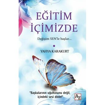 Eğitim Içimizde Yahya Karakurt