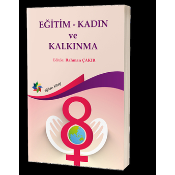 Eğitim - Kadın Ve Kalkınma Rahman Çakır