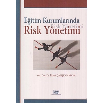 Eğitim Kurumlarında Risk Yönetimi