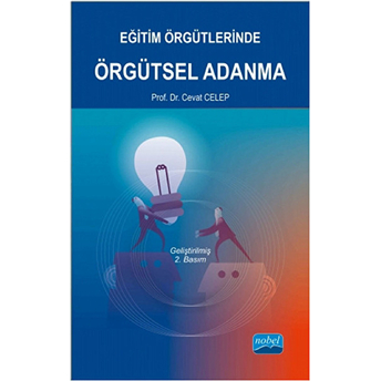 Eğitim Örgütlerinde Örgütsel Adanma-Cevat Celep