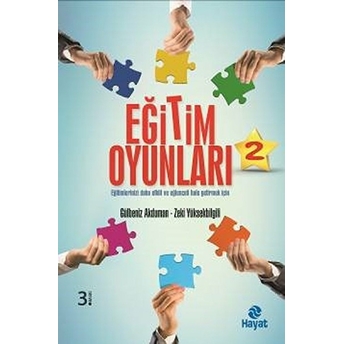 Eğitim Oyunları 2 Gülbeniz Akduman, Zeki Yüksekbilgili