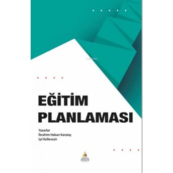 Eğitim Planlanması Kuram Ve Uygulama Ibrahim Hakan Karataş