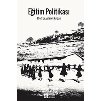 Eğitim Politikası Ahmet Aypay