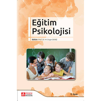 Eğitim Psikolojisi M. Engin Deniz