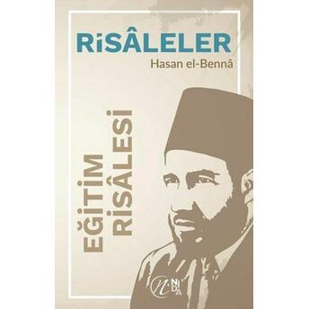 Eğitim Risalesi Hasan El-Benna