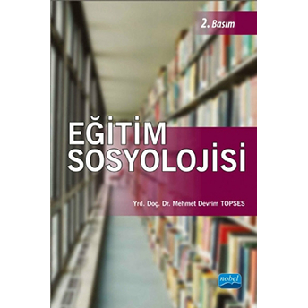 Eğitim Sosyolojisi Mehmet Devrim Topses