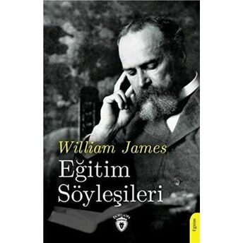 Eğitim Söyleşileri William James