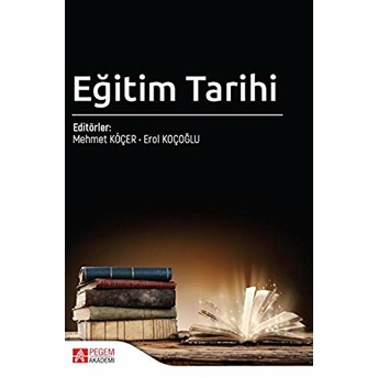 Eğitim Tarihi - Erol Koçoğlu