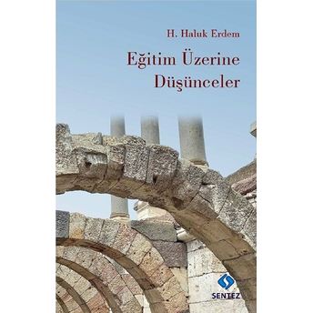 Eğitim Üzerine Düşünceler H. Haluk Erdem