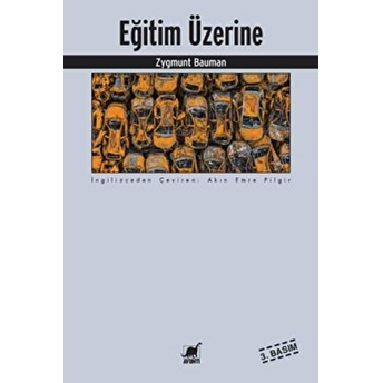 Eğitim Üzerine Zygmunt Bauman