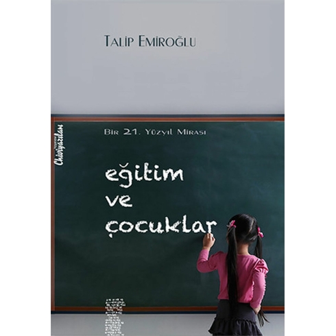 Eğitim Ve Çocuklar Talip Emiroğlu