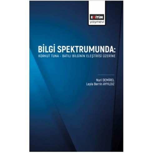 Eğitim Yayınevi - Bilimsel Eserler Bilgi Spektrumunda