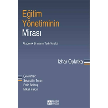 Eğitim Yönetiminin Mirası