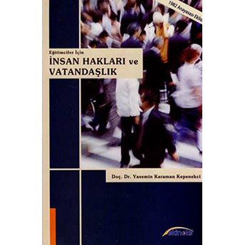 Eğitimciler Için Insan Hakları Ve Vatandaşlık Yasemin Karaman Kepenekçi