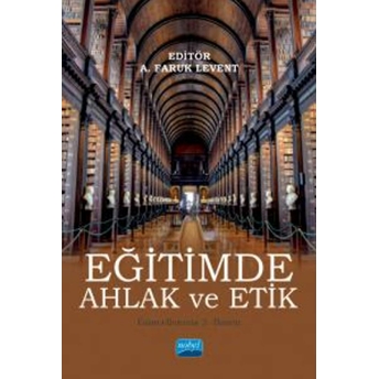 Eğitimde Ahlak Ve Etik